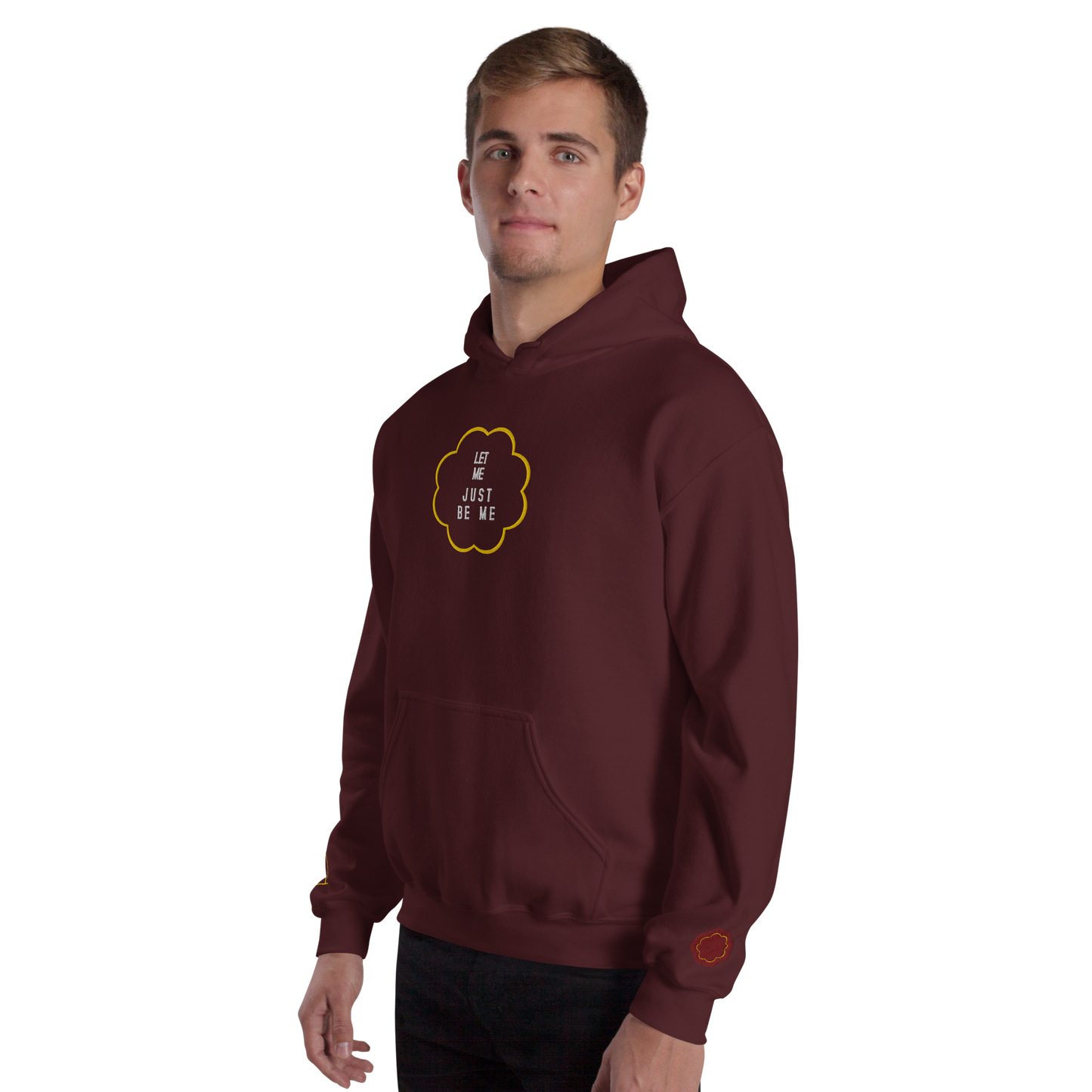 Let Me Be Me Hoodie